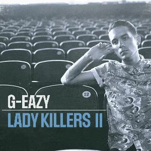 Pochette de Lady Killers II de G‐Eazy