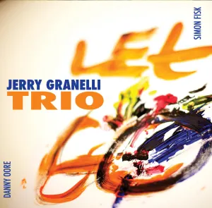 Pochette de Let Go de Jerry Granelli