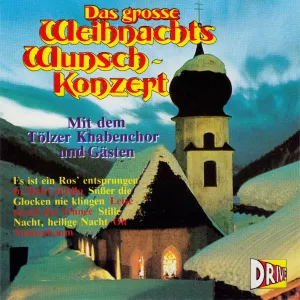 Pochette de Das große Weihnachtswunschkonzert de Tölzer Knabenchor