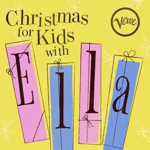 Pochette de Christmas for Kids With Ella de Ella Fitzgerald