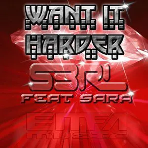 Pochette de Want It Harder de S3RL