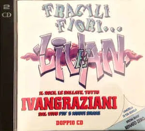 Pochette de Fragili fiori… LIVAN de Ivan Graziani