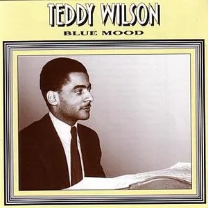 Pochette de Blue Mood de Teddy Wilson