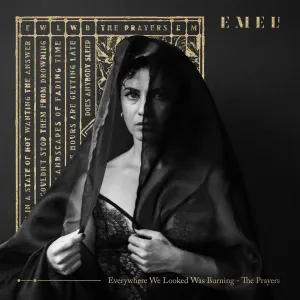 Pochette de Everywhere We Looked Was Burning: The Prayers de Emel Mathlouthi