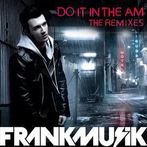 Pochette Do It in the AM (The Remixes)