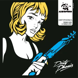 Pochette de French Fuck / Bonus Level de Dirtyphonics