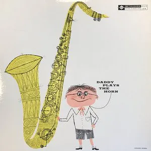 Pochette Daddy Plays the Horn