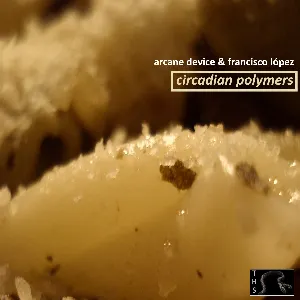Pochette de Circadian Polymers de Francisco López