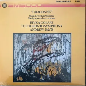 Pochette de "Chaconne": Music For Viola & Orchestra de Sir Andrew Davis - Toronto Symphony Orchestra
