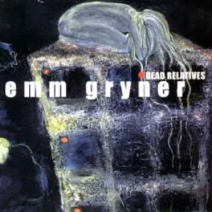 Pochette de Dead Relatives de Emm Gryner