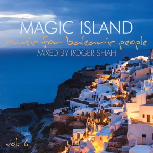 Pochette de Magic Island: Music For Balearic People, Vol. 6 de Roger Shah