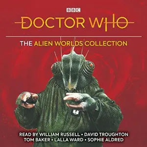 Pochette de Doctor Who: The Alien Worlds Collection de David Troughton - William Russell - Terrance Dicks - Sophie Aldred - Tom Baker - Lalla Ward
