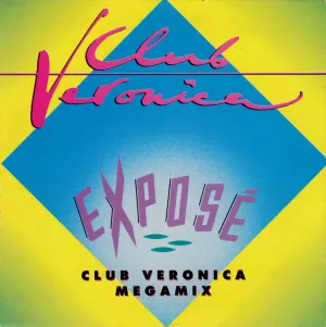 Pochette de Club Veronica Megamix de Exposé