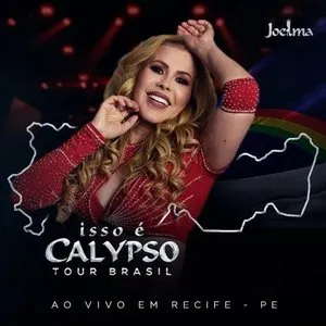 Pochette de Isso É Calypso Tour Brasil (Ao Vivo em Recife - PE) EP5 de Joelma