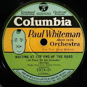 Pochette de Waiting at the End of the Road / Love Me de Paul Whiteman and His Orchestra