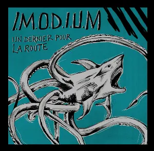 Pochette de Un dernier pour la route de I.M.O.D.I.U.M