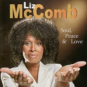 Pochette de Soul, Peace & Love de Liz McComb