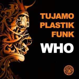 Pochette de Who de Tujamo
