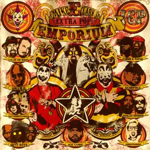 Pochette de Mike E. Clark's Extra Pop Emporium de Insane Clown Posse
