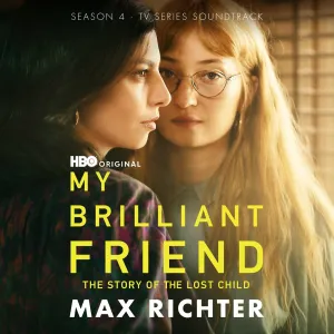Pochette de My Brilliant Friend, Season 4 de Max Richter