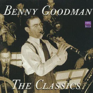 Pochette de The Classics de Benny Goodman