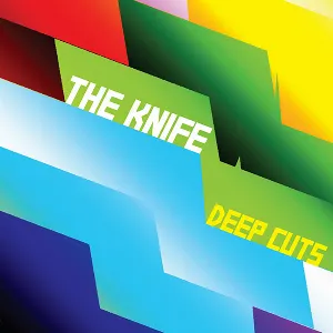 Pochette de Deep Cuts de The Knife