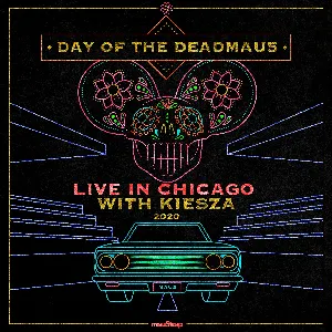Pochette day of the deadmau5, Live in Chicago, 2020