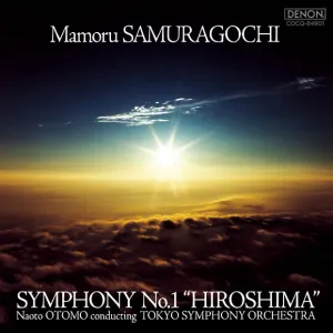 Pochette de Mamoru SUMARAGOCHI; Symphony no. 1 "Hiroshima" / Tokyo Symphony Orchestra, Noato Otomo de Tokyo Symphony Orchestra