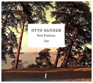 Pochette de Otto Sander liest Fontane live de Theodor Fontane