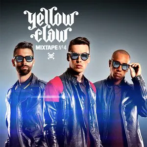 Pochette Yellow Claw Mixtape #4