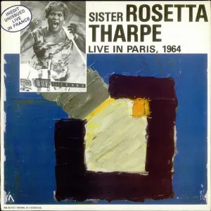 Pochette de Live in Paris, 1964 de Sister Rosetta Tharpe