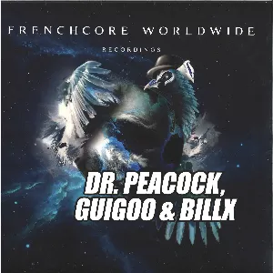 Pochette de Frenchcore Worldwide 06 de Dr. Peacock - Billx