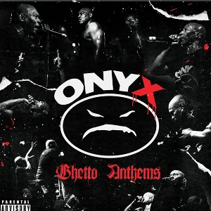Pochette de Ghetto Anthems de Onyx