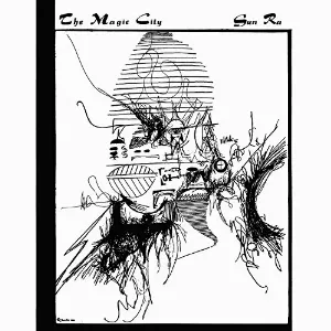 Pochette de The Magic City de The Sun Ra Arkestra