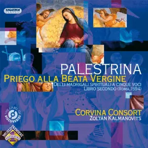 Pochette de Priego alla beata vergine de Giovanni Pierluigi da Palestrina