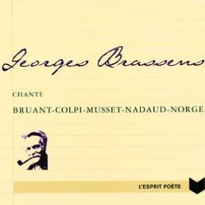 Pochette Brassens chante Bruant, Colpi, Musset, Nadaud, Norge