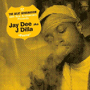Pochette de Pause de J Dilla