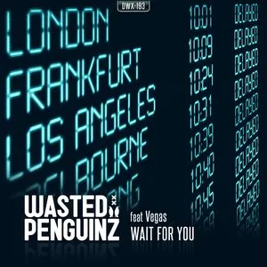 Pochette de Wait For You de Wasted Penguinz