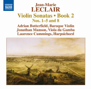 Pochette de Violin Sonatas • Book 2: Nos. 1–5 and 8 de Laurence Cummings - Jean‐Marie Leclair