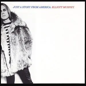 Pochette de Just a Story From America de Elliott Murphy