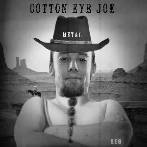 Pochette de Cotton Eye Joe (Metal Cover) de Leo Moracchioli