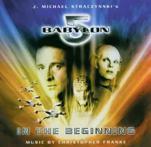 Pochette de Babylon 5: In the Beginning de Christopher Franke