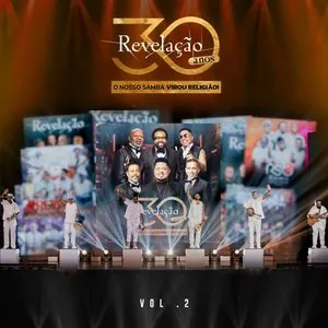 Pochette de Revelação 30 Anos: O Nosso Samba Virou Religião!, Vol. 2 (Ao Vivo) de Grupo Revelação