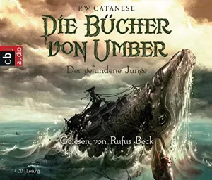 Pochette de Die Bücher von Umber: Der gefundene Junge de Rufus Beck