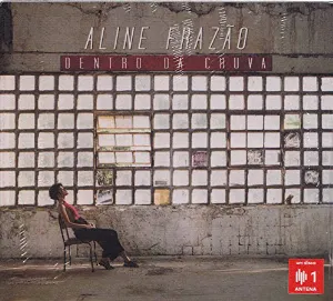 Pochette de Dentro Da Chuva de Aline Frazão