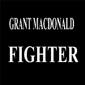 Pochette de Fighter de Grant MacDonald