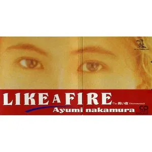 Pochette de LIKE A FIRE de Ayumi Nakamura