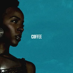 Pochette de COFFEE de Kelly Rowland
