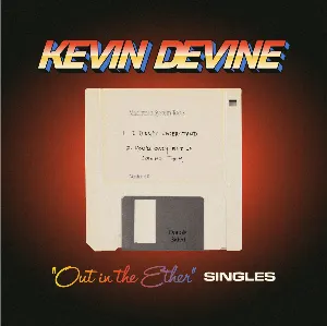 Pochette de Out in the Ether Singles de Kevin Devine