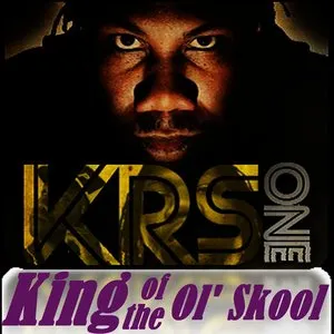 Pochette de King of the Ol’ Skool de KRS‐One